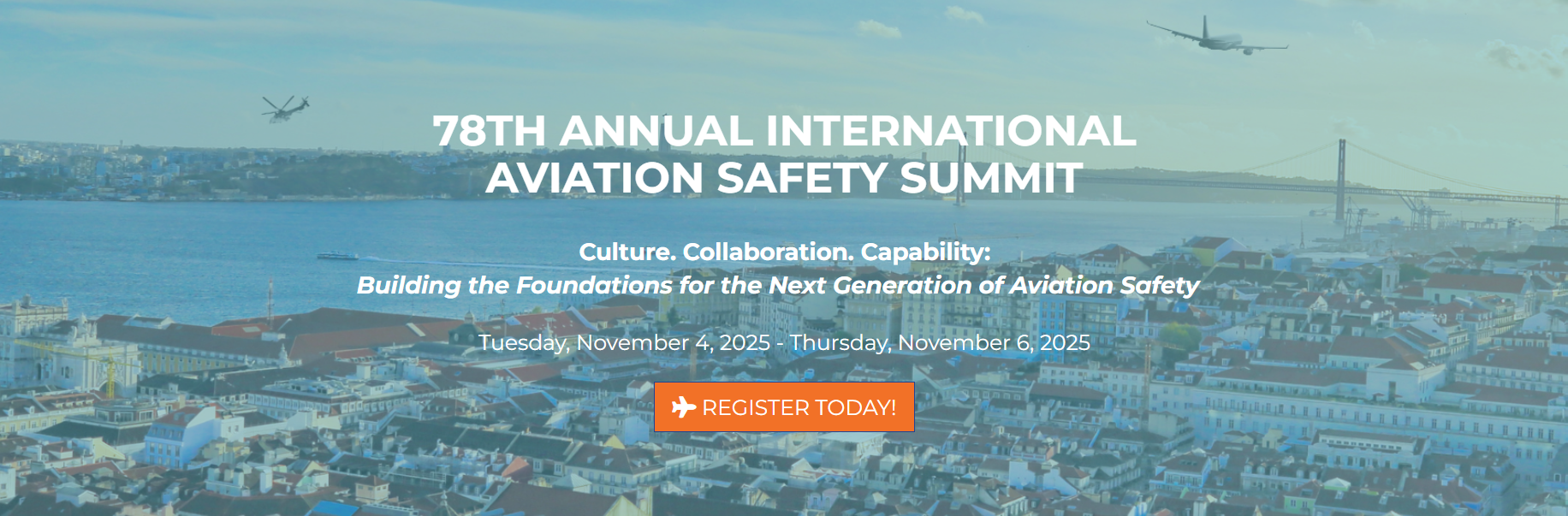 78TH ANNUAL INTERNATIONAL AVIATION SAFETY SUMMIT