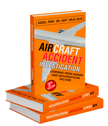 Aircraft Accident Investigation: Learning from Human and Organizational Factors